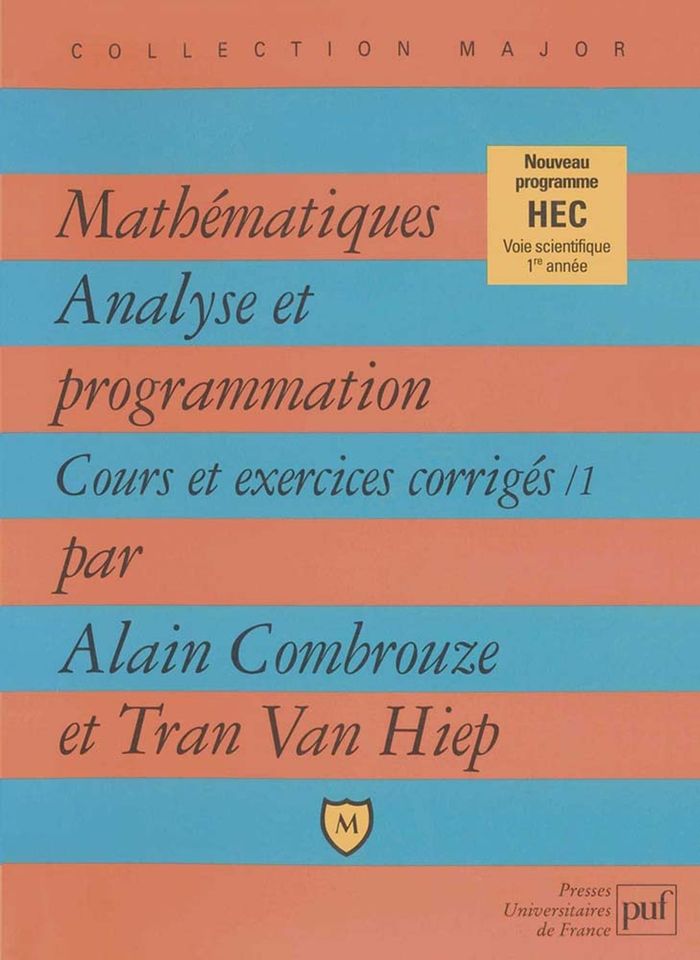 Couverture du livre « MATHEMATIQUES. ANALYSE ET PROGRAMMATION » de Combrouze, librairie Les Contes Infusés à Corte