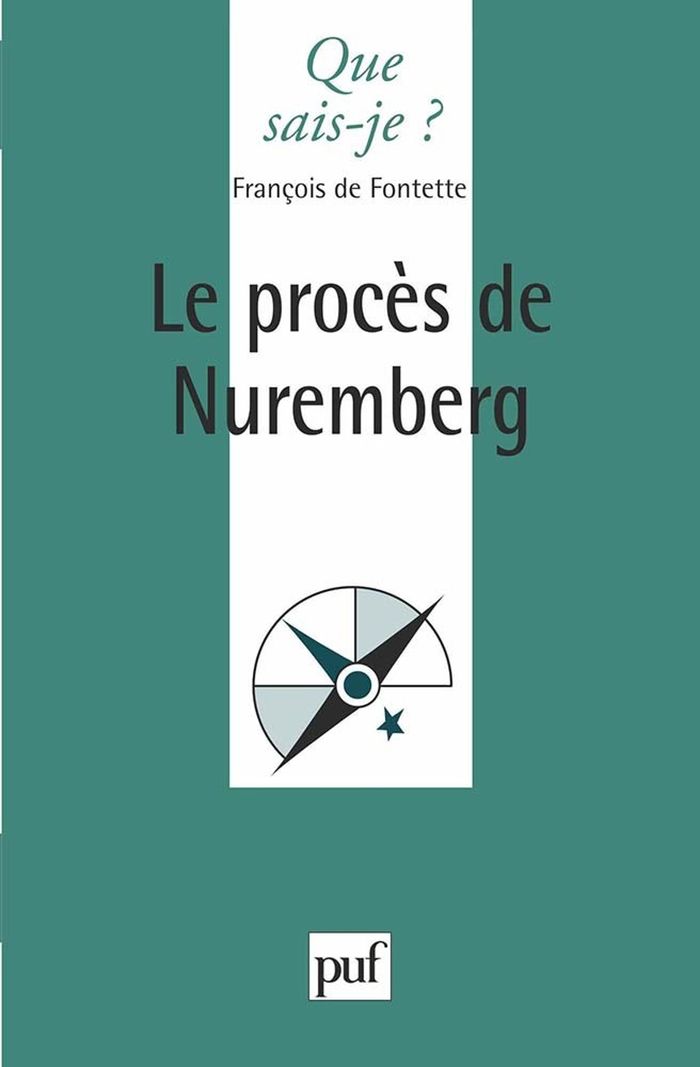 Couverture du livre « LE PROCES DE NUREMBERG » de Fontette Francois De, librairie Les Contes Infusés à Corte