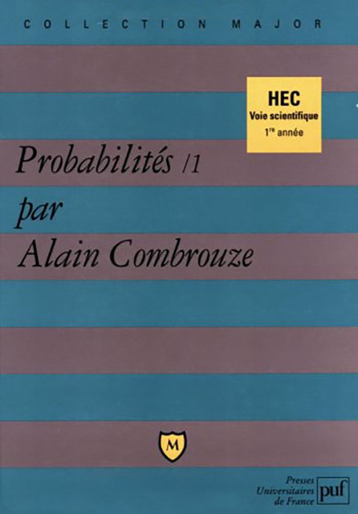 Couverture du livre « PROBABILITES. TOME 1 » de Alain Combrouze, librairie Les Contes Infusés à Corte