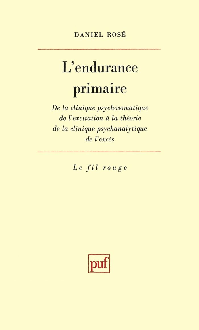 Couverture du livre « L'ENDURANCE PRIMAIRE » de Daniel Rose, librairie Les Contes Infusés à Corte