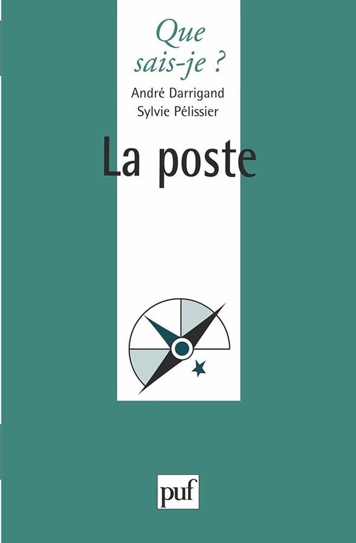 Couverture du livre « LA POSTE » de Darrigrand/pelissier, librairie Les Contes Infusés à Corte