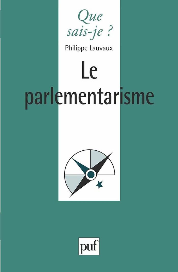 Couverture du livre « LE PARLEMENTARISME » de Philippe Lauvaux, librairie Les Contes Infusés à Corte
