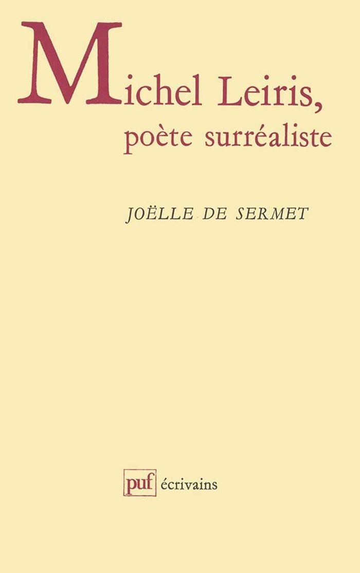 Couverture du livre « MICHEL LEIRIS, POETE SURREALISTE » de Sermet Joelle De, librairie Les Contes Infusés à Corte