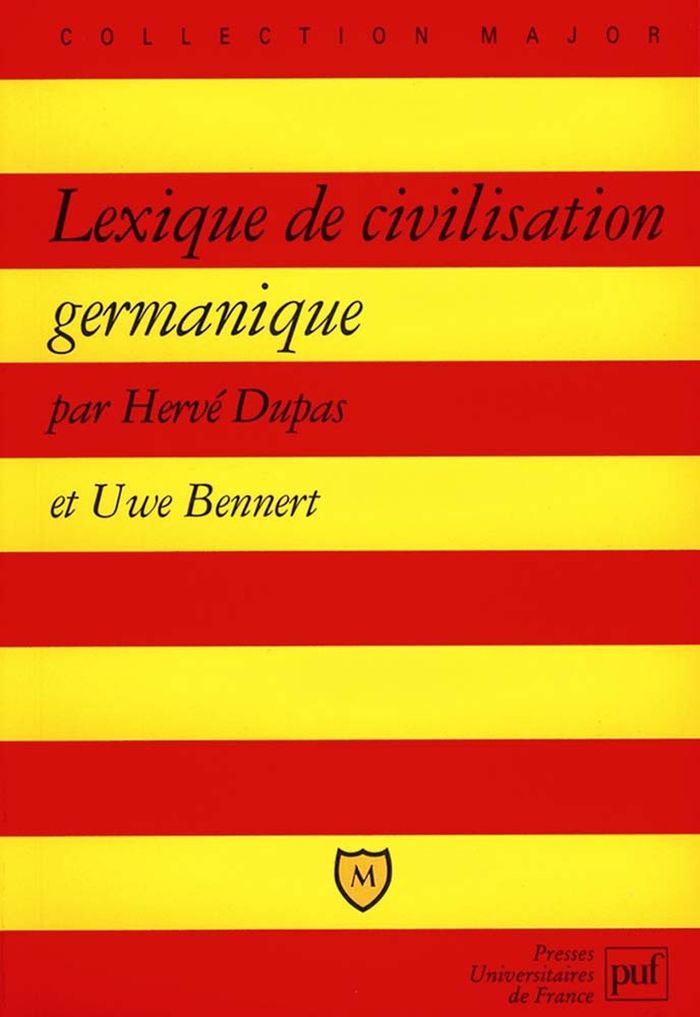 Couverture du livre « LEXIQUE DE CIVILISATION GERMANIQUE » de Bennert/dupas, librairie Les Contes Infusés à Corte