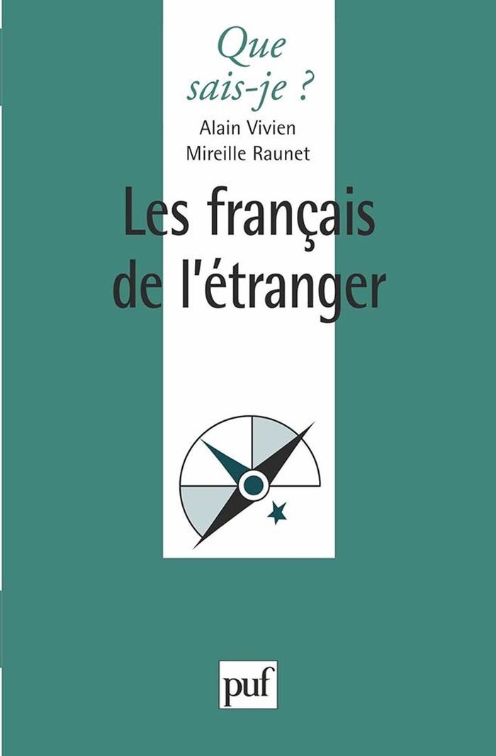Couverture du livre « LES FRANCAIS DE L'ETRANGER » de Raunet/vivien, librairie Les Contes Infusés à Corte