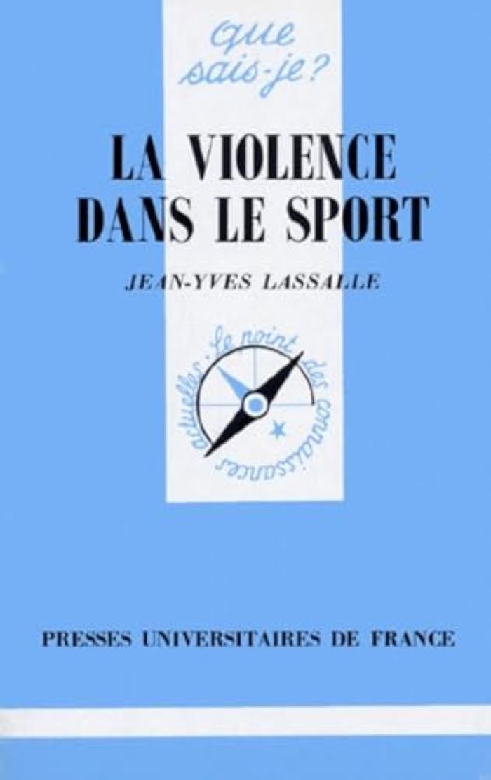 Couverture du livre « LA VIOLENCE DANS LE SPORT », librairie Les Contes Infusés à Corte