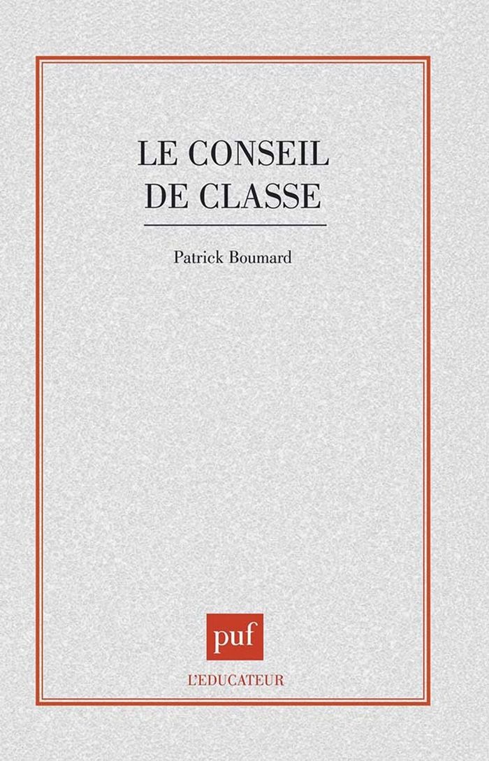 Couverture du livre « LE CONSEIL DE CLASSE » de Patrick Boumard, librairie Les Contes Infusés à Corte