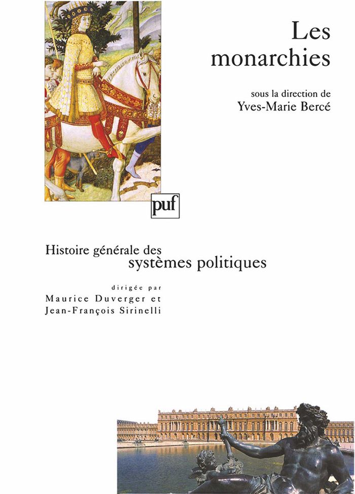 Couverture du livre « LES MONARCHIES » de Yves-Marie Berce, librairie Les Contes Infusés à Corte