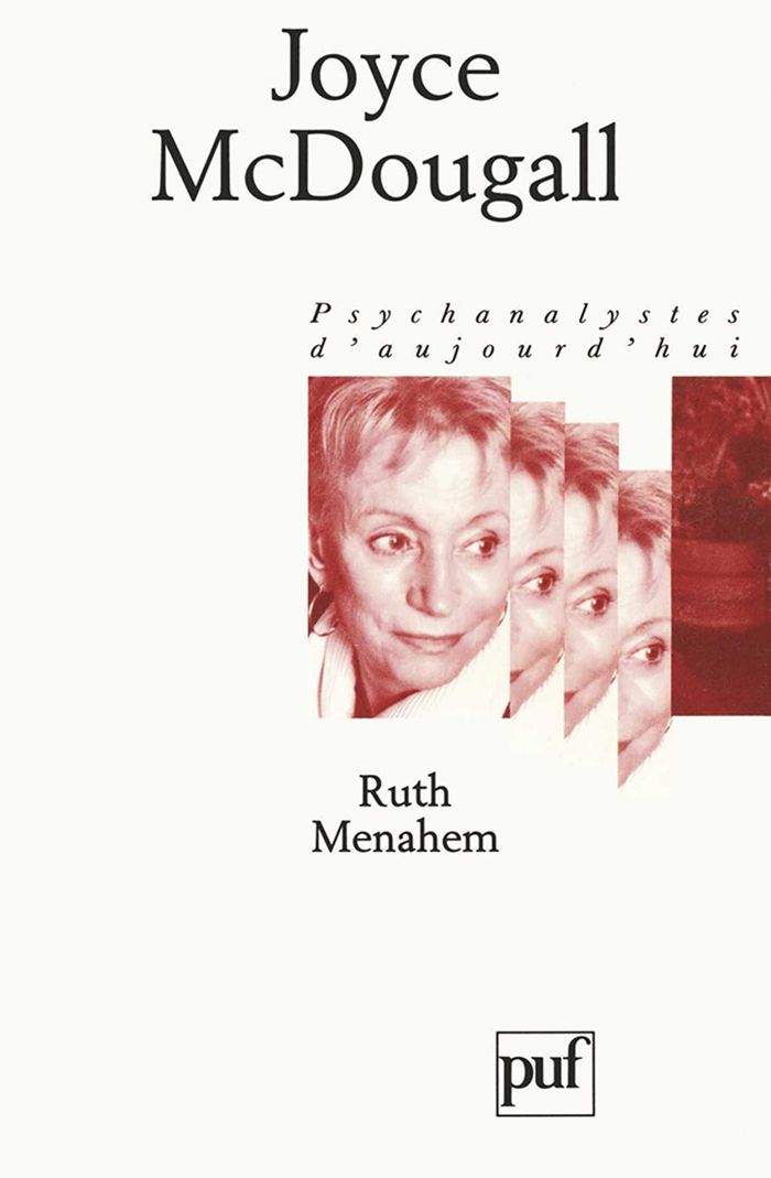 Couverture du livre « JOYCE MCDOUGALL » de Ruth Menahem, librairie Les Contes Infusés à Corte
