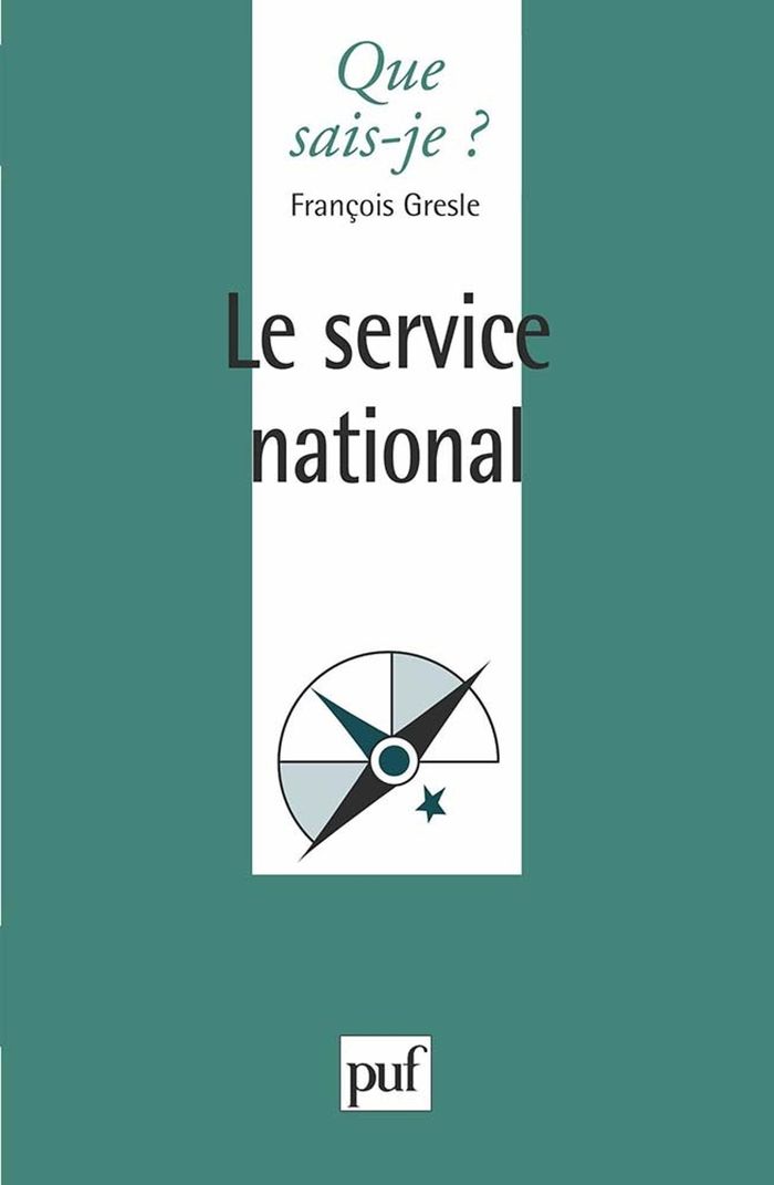 Couverture du livre « LE SERVICE NATIONAL » de Francois Gresle, librairie Les Contes Infusés à Corte