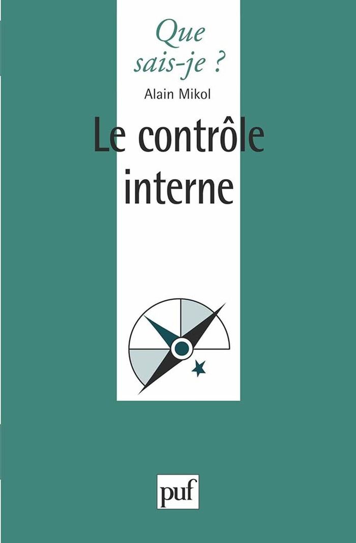 Couverture du livre « LE CONTROLE INTERNE » de Alain Mikol, librairie Les Contes Infusés à Corte