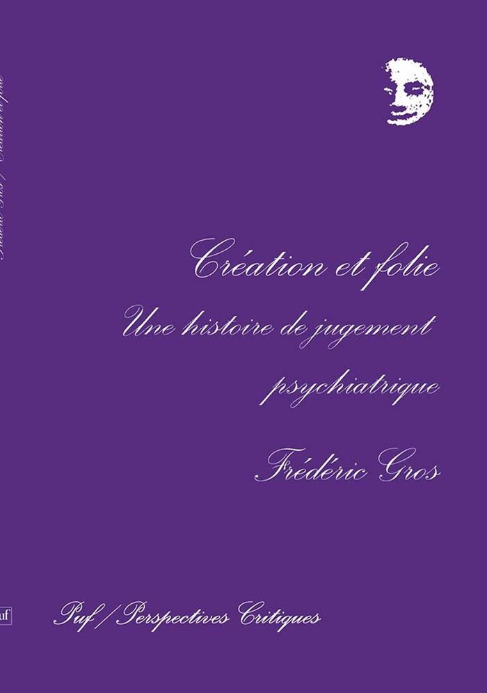 Couverture du livre « CREATION ET FOLIE », librairie Les Contes Infusés à Corte