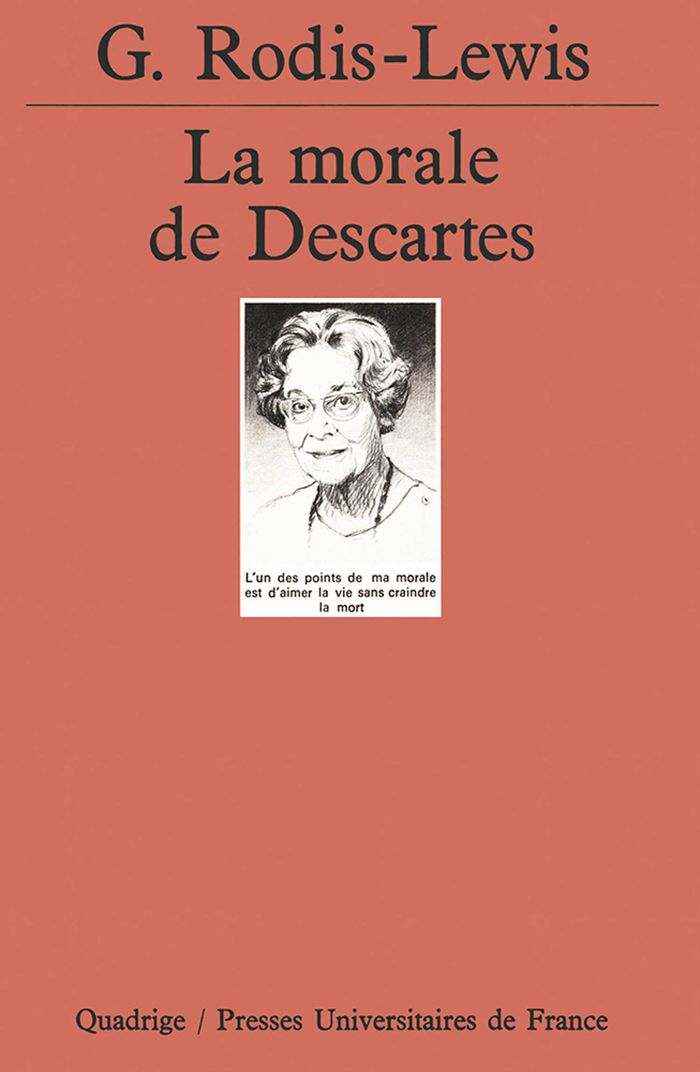 Couverture du livre « LA MORALE DE DESCARTES » de G. Rodis-Lewis, librairie Les Contes Infusés à Corte