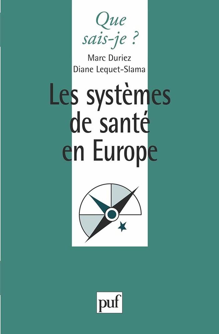 Couverture du livre « LES SYSTEMES DE SANTE EN EUROPE » de Duriez/lequet-Slama, librairie Les Contes Infusés à Corte