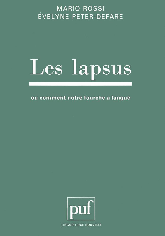 Couverture du livre « LES LAPSUS OU COMMENT NOTRE FOURCHE A LANGUE », librairie Les Contes Infusés à Corte