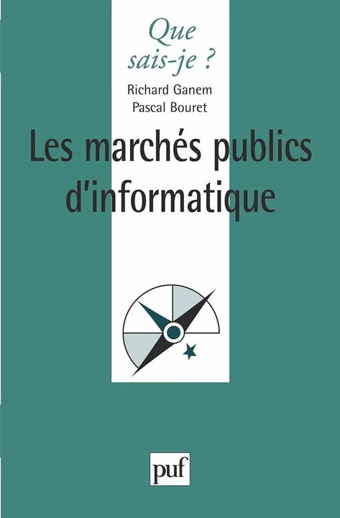 Couverture du livre « LES MARCHES PUBLICS D'INFORMATIQUE », librairie Les Contes Infusés à Corte