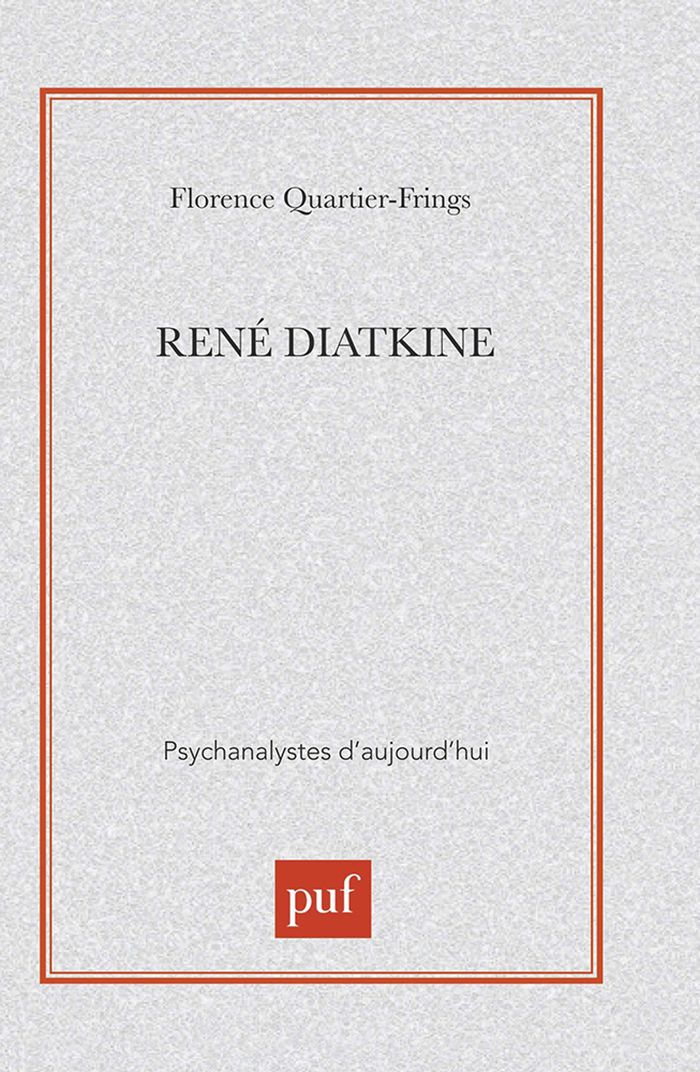 Couverture du livre « RENE DIATKINE » de Florence Quartier, librairie Les Contes Infusés à Corte