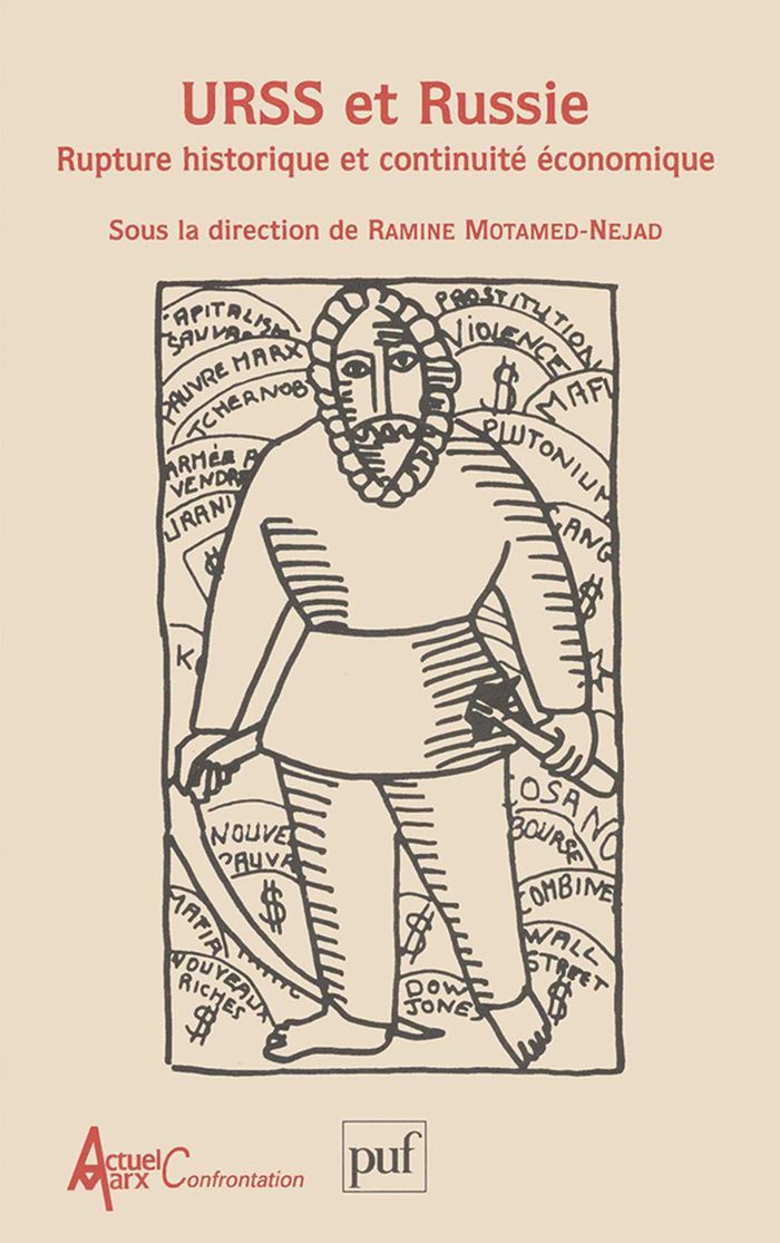 Couverture du livre « URSS ET RUSSIE - RUPTURE HISTORIQUE ET CONTINUITE ECONOMIQUE » de Ramine Motamed-Nejad, librairie Les Contes Infusés à Corte