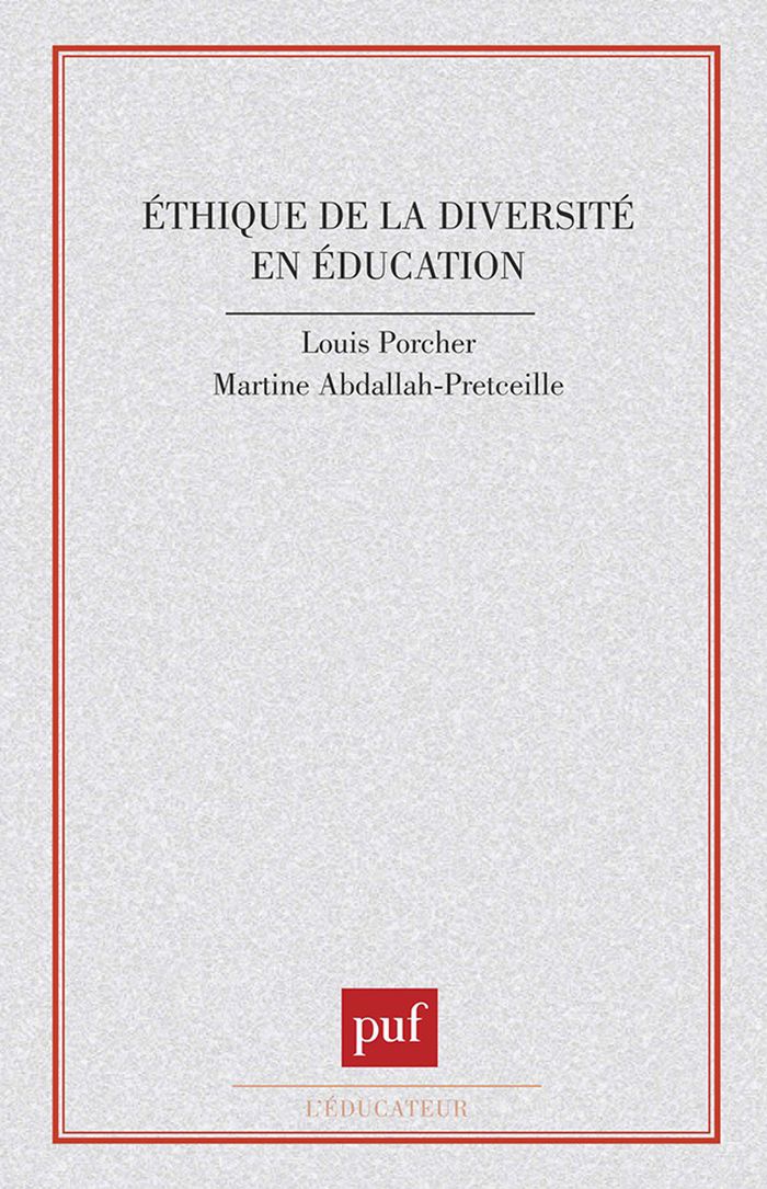 Couverture du livre « ETHIQUE DE LA DIVERSITE EN EDUCATION » de Pretceille/porcher, librairie Les Contes Infusés à Corte