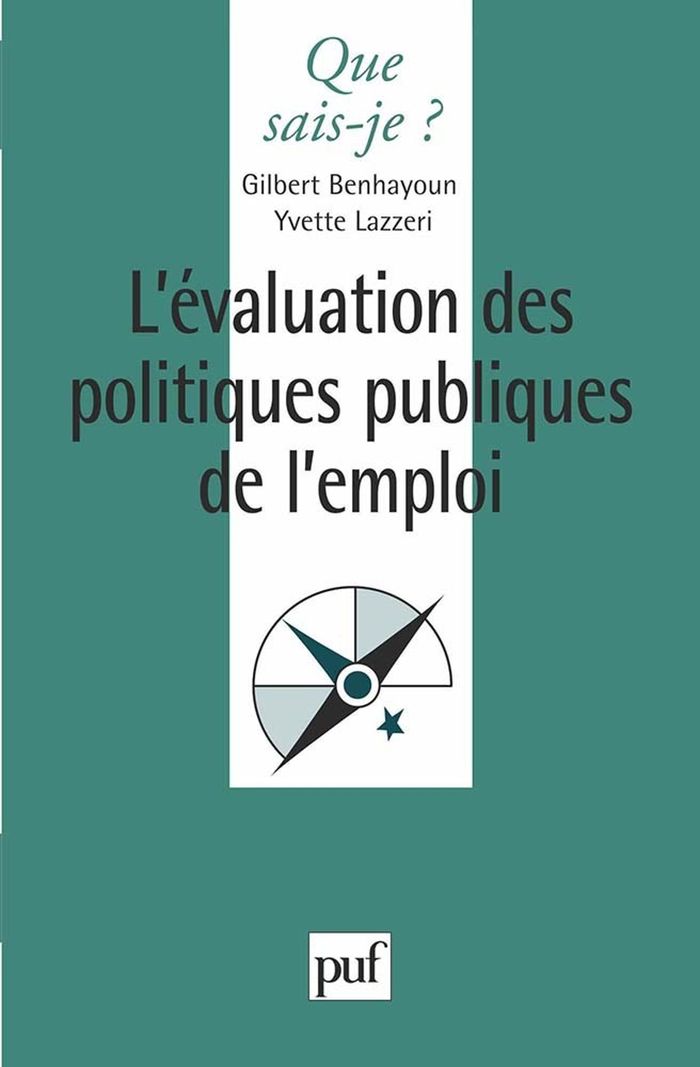 Couverture du livre « L'EVALUATION DES POLITIQUES PUBLIQUES DE L'EMPLOI » de Benhayoun/lazzeri, librairie Les Contes Infusés à Corte