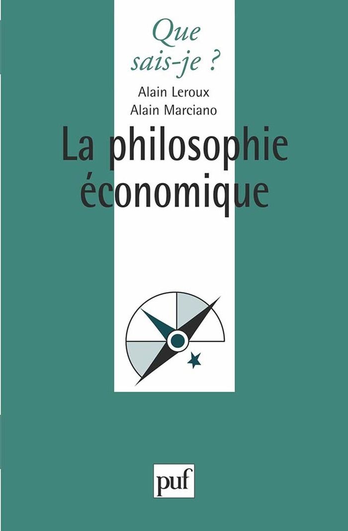 Couverture du livre « LA PHILOSOPHIE ECONOMIQUE » de Leroux/marciano, librairie Les Contes Infusés à Corte