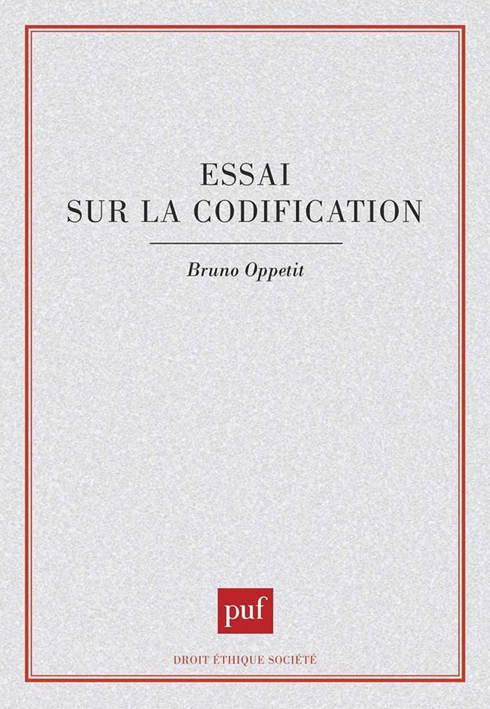 Couverture du livre « ESSAI SUR LA CODIFICATION » de Bruno Oppetit, librairie Les Contes Infusés à Corte