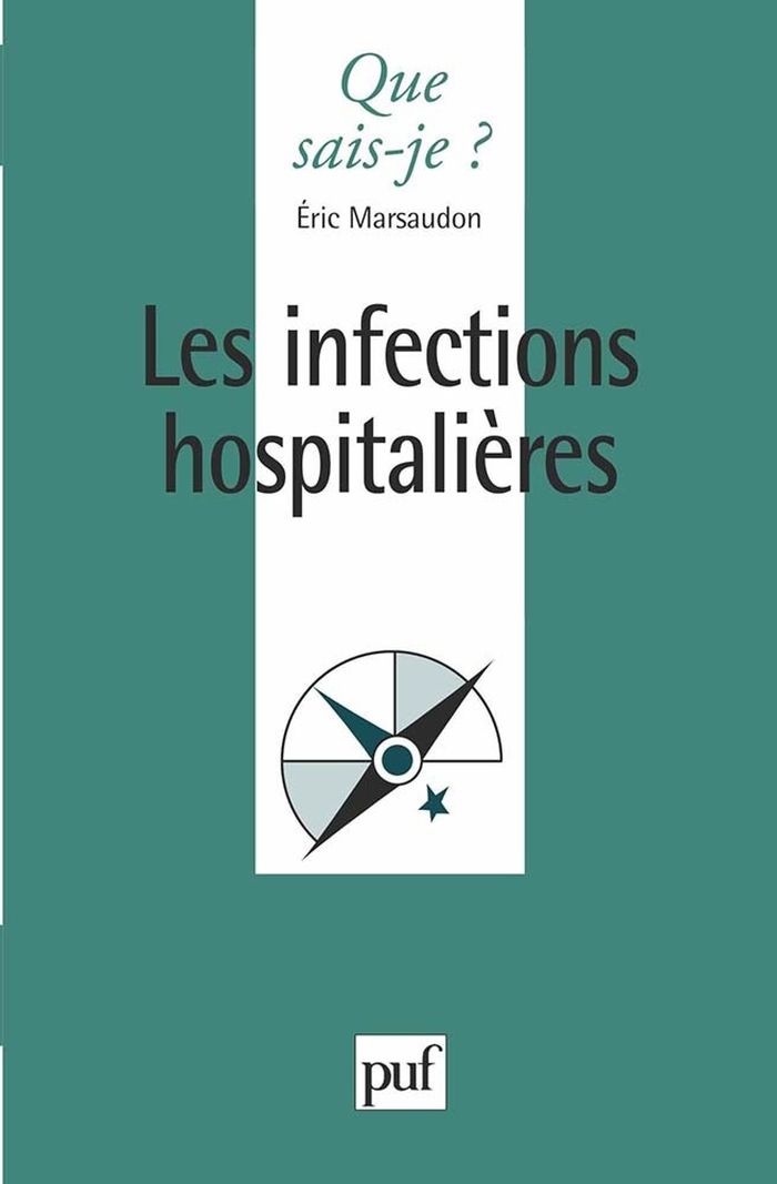 Couverture du livre « LES INFECTIONS HOSPITALIERES » de Eric Marsaudon, librairie Les Contes Infusés à Corte