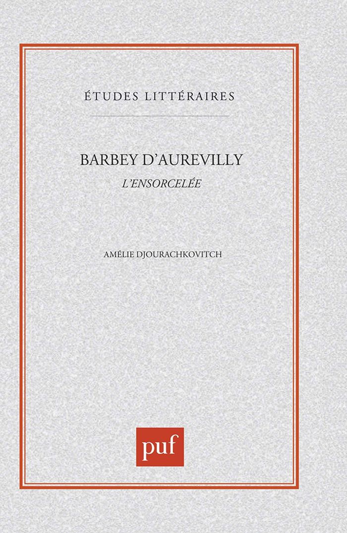 Couverture du livre « BARBEY D'AUREVILLY "L'ENSORCELEE" », librairie Les Contes Infusés à Corte