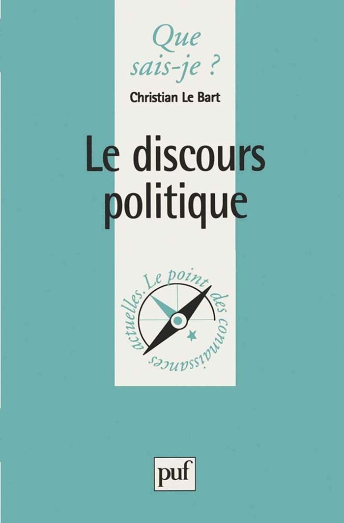 Couverture du livre « LE DISCOURS POLITIQUE » de Le Bart Christian, librairie Les Contes Infusés à Corte