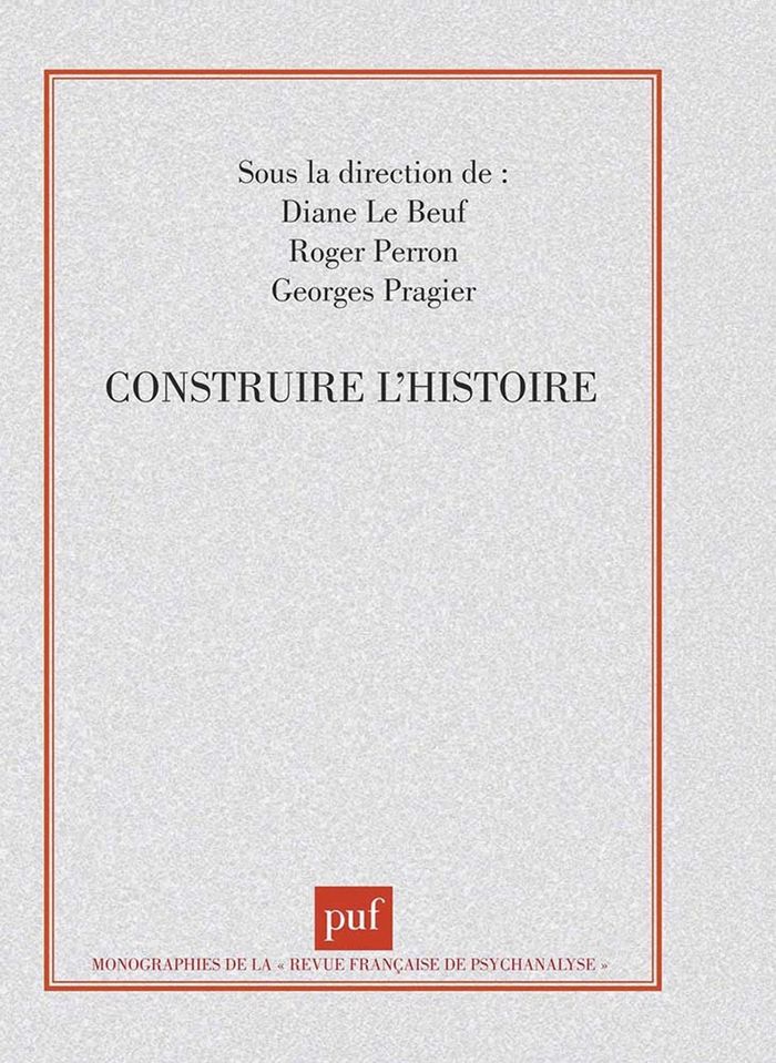 Couverture du livre « CONSTRUIRE L'HISTOIRE » de Viderman/devereux, librairie Les Contes Infusés à Corte