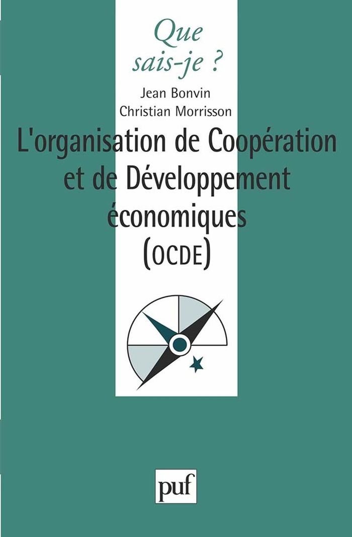 Couverture du livre « L'ORGANISATION DE COOPERATION ET DE DEVELOPPEMENT ECONOMIQUES » de Morrisson/bonvin, librairie Les Contes Infusés à Corte