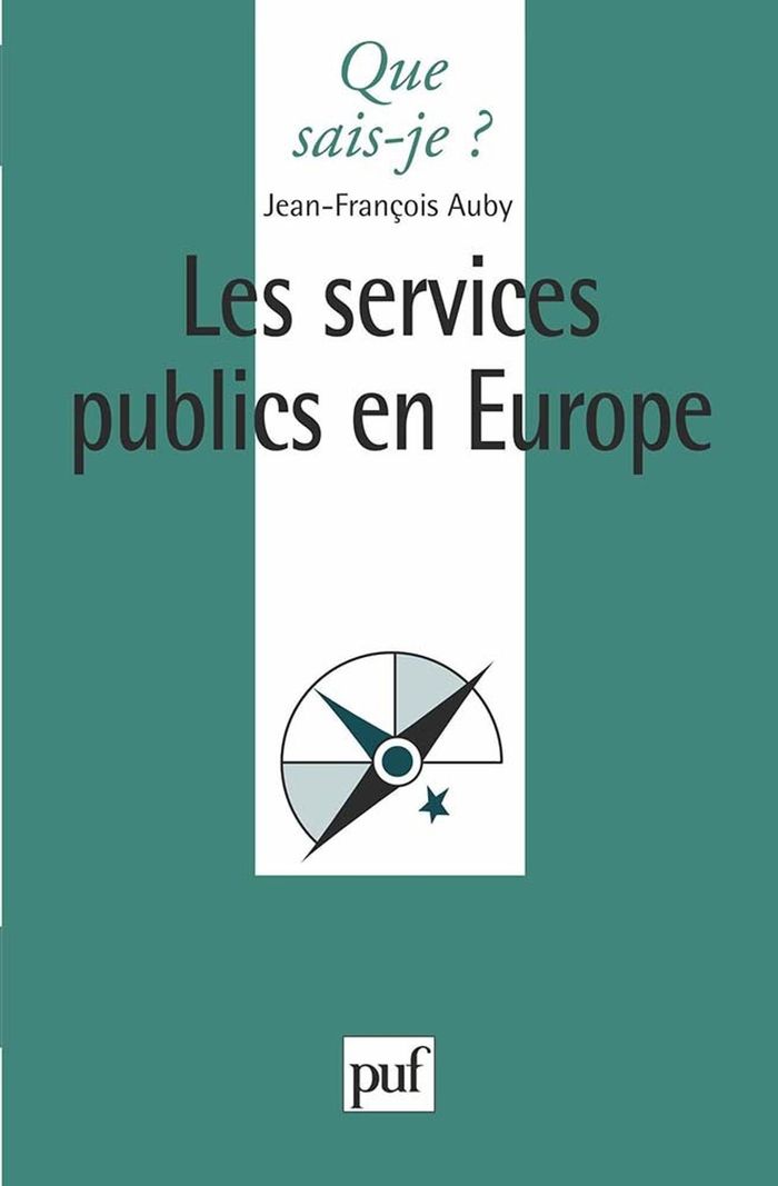 Couverture du livre « LES SERVICES PUBLICS EN EUROPE » de Jean-Francois Auby, librairie Les Contes Infusés à Corte