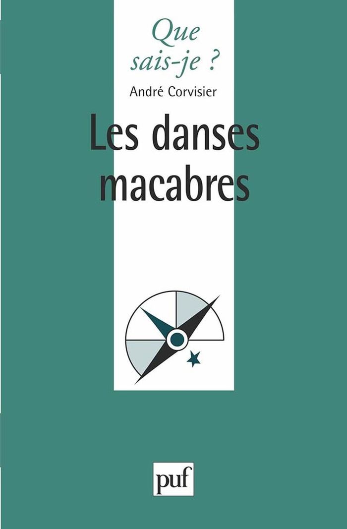Couverture du livre « LES DANSES MACABRES » de Andre Corvisier, librairie Les Contes Infusés à Corte