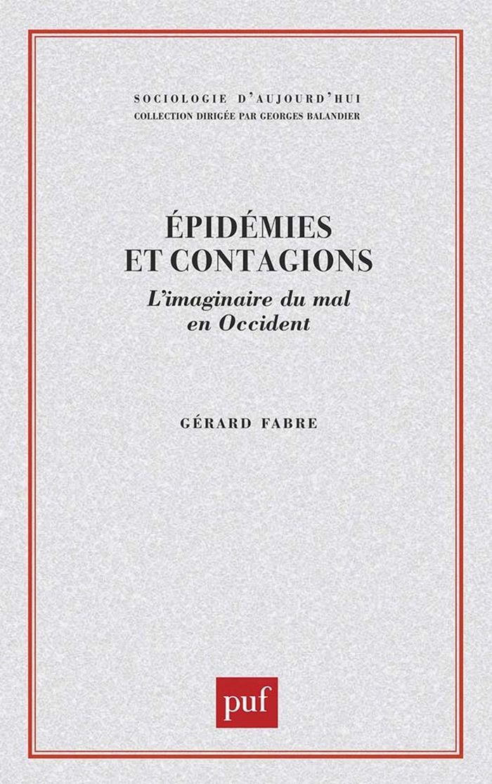 Couverture du livre « EPIDEMIES ET CONTAGIONS - L'IMGINAIRE DU MAL EN OCCIDENT » de Fabre, librairie Les Contes Infusés à Corte