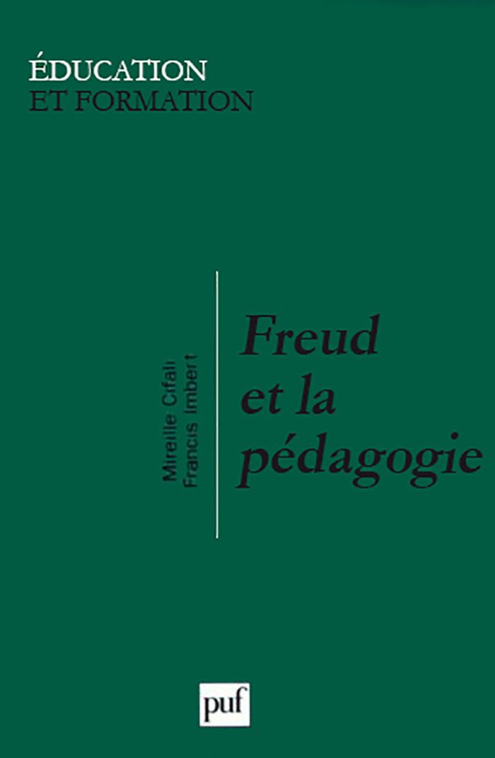 Couverture du livre « FREUD ET LA PEDAGOGIE » de Imbert/cifali, librairie Les Contes Infusés à Corte