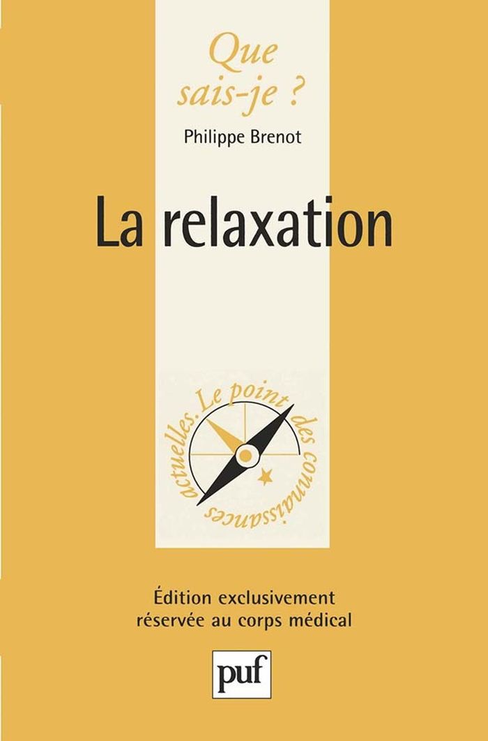 Couverture du livre « LA RELAXATION » de Philippe Brenot, librairie Les Contes Infusés à Corte
