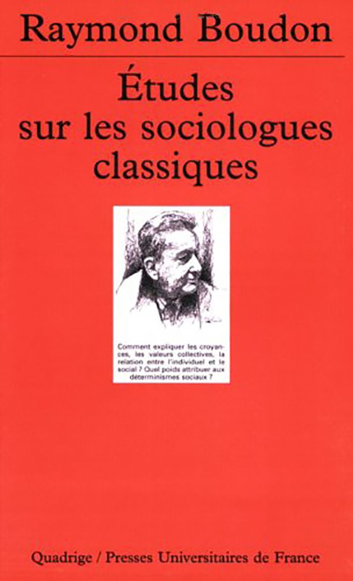 Couverture du livre « ETUDES SUR LES SOCIOLOGUES CLASSIQUES, I » de Raymond Boudon, librairie Les Contes Infusés à Corte