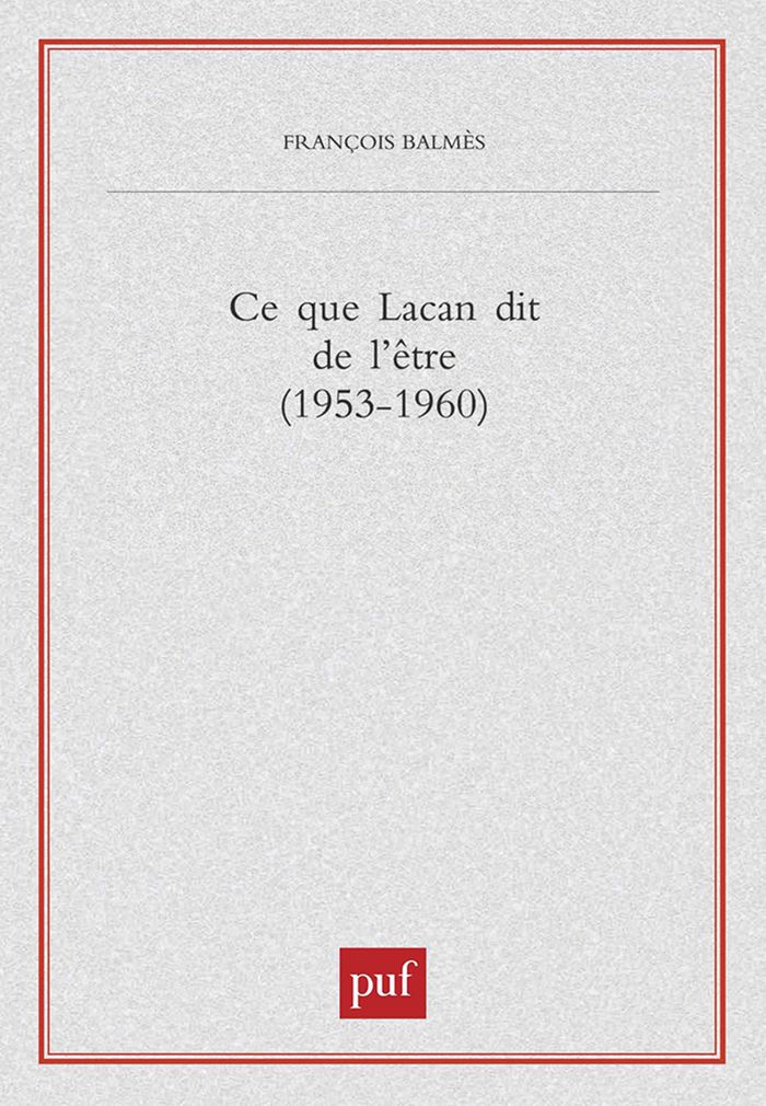 Couverture du livre « CE QUE LACAN DIT DE L'ETRE », librairie Les Contes Infusés à Corte