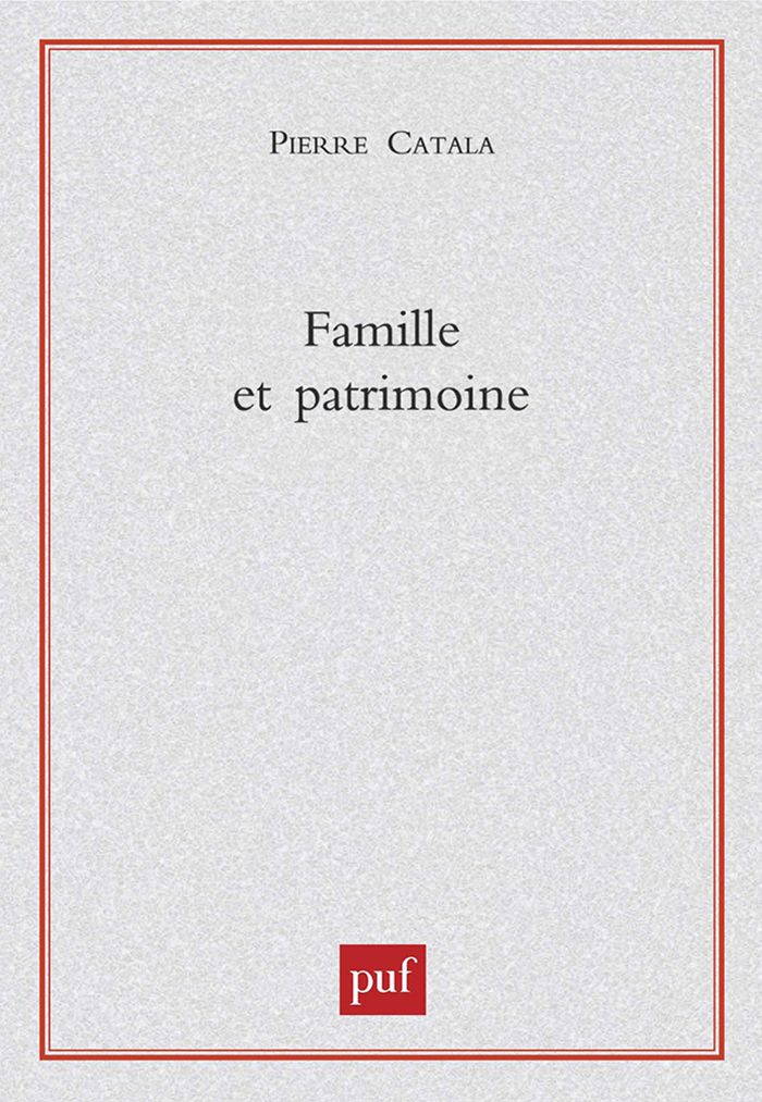 Couverture du livre « FAMILLE ET PATRIMOINE » de Catala, librairie Les Contes Infusés à Corte