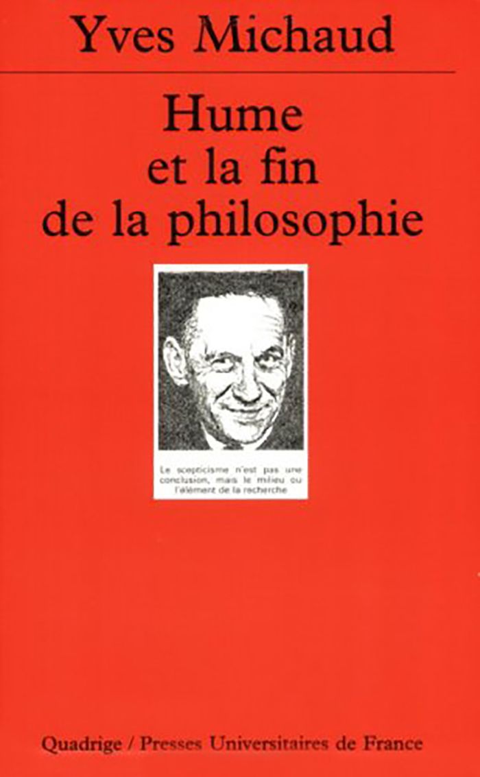 Couverture du livre « HUME ET LA FIN DE LA PHILOSOPHIE » de Yves Michaud, librairie Les Contes Infusés à Corte