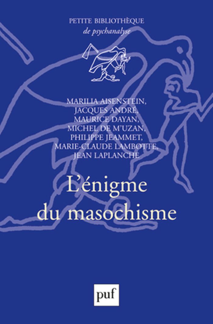 Couverture du livre « L'ENIGME DU MASOCHISME » de Jacques Andre, librairie Les Contes Infusés à Corte