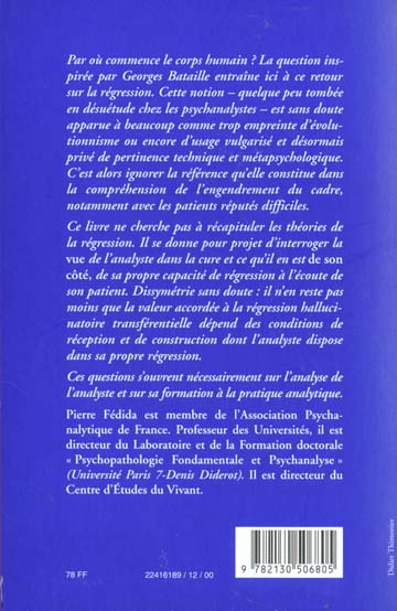 Quatrième de couverture de « PAR OU COMMENCE LE CORPS HUMAIN ? - RETOUR SUR LA REGRESSION »