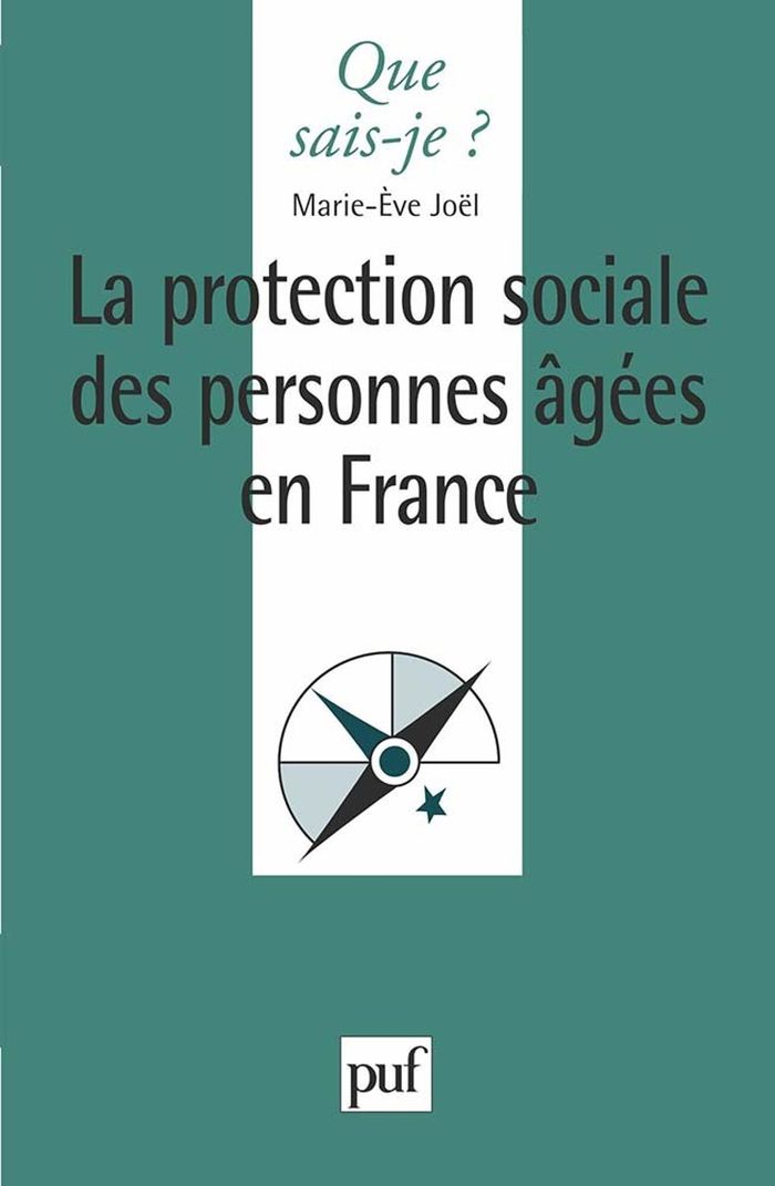Couverture du livre « LA PROTECTION SOCIALE DES PERSONNES AGEES » de Marie-Eve Joel, librairie Les Contes Infusés à Corte