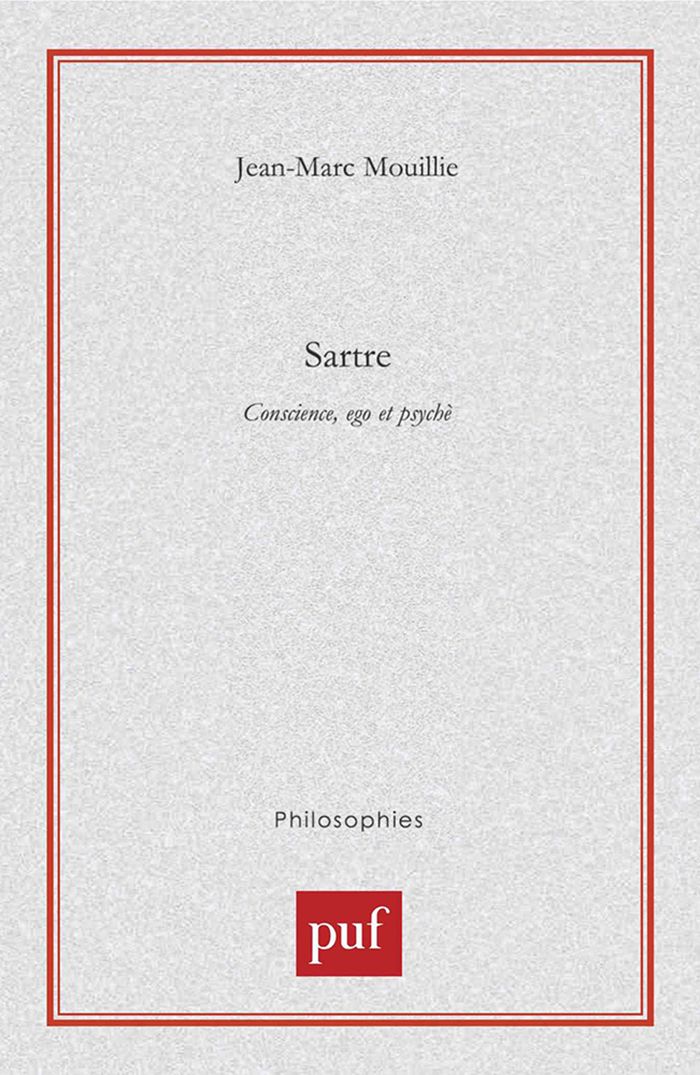 Couverture du livre « SARTRE. CONSCIENCE, EGO ET PSYCHE », librairie Les Contes Infusés à Corte