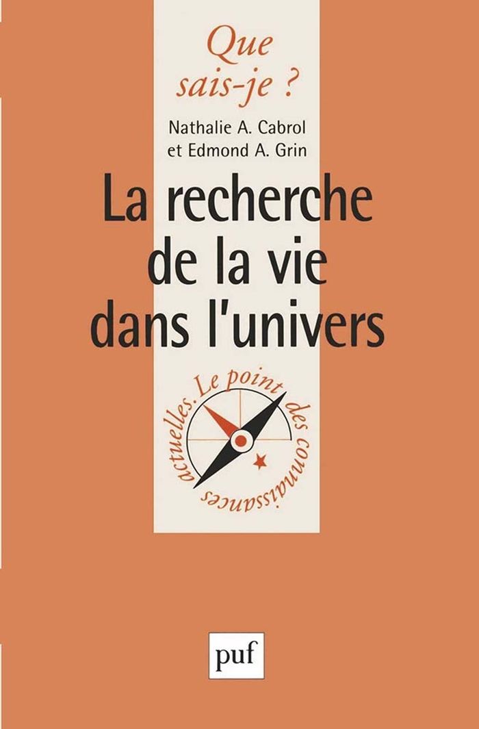 Couverture du livre « LA RECHERCHE DE LA VIE DANS L'UNIVERS » de Cabrol/grin, librairie Les Contes Infusés à Corte
