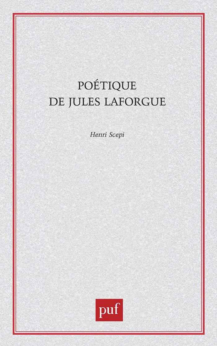 Couverture du livre « POETIQUE DE JULES LAFORGUE », librairie Les Contes Infusés à Corte