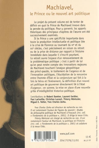 Quatrième de couverture de « MACHIAVEL. LE PRINCE OU LE NOUVEL ART POLITIQUE »