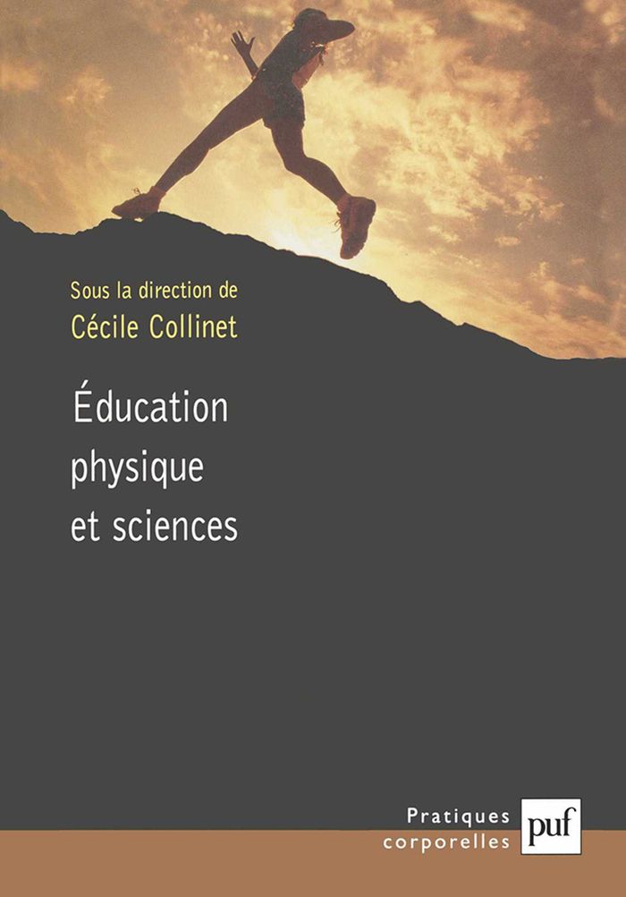 Couverture du livre « EDUCATION PHYSIQUE ET SCIENCES - EPISTEMOLOGIE, HISTOIRE, SOCIOLOGIE » de Parlebas/thomas, librairie Les Contes Infusés à Corte