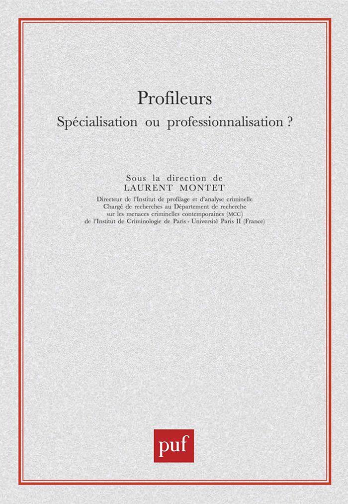 Couverture du livre « PROFILEURS - SPECIALISATION OU PROFESSIONNALISATION ? », librairie Les Contes Infusés à Corte
