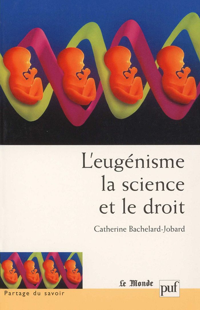 Couverture du livre « L'EUGENISME, LA SCIENCE ET LE DROIT », librairie Les Contes Infusés à Corte
